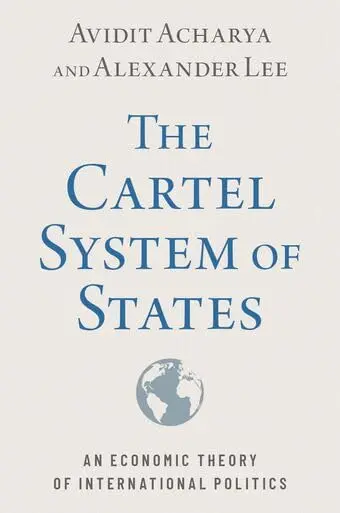 Cover of The Cartel System of States