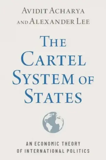Cover of The Cartel System Of States