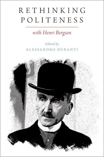 Cover of Rethinking Politeness with Henri Bergson