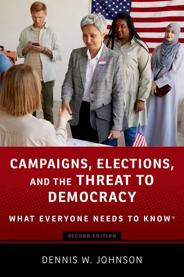 Cover of Campaigns, Elections, and the Threat to Democracy