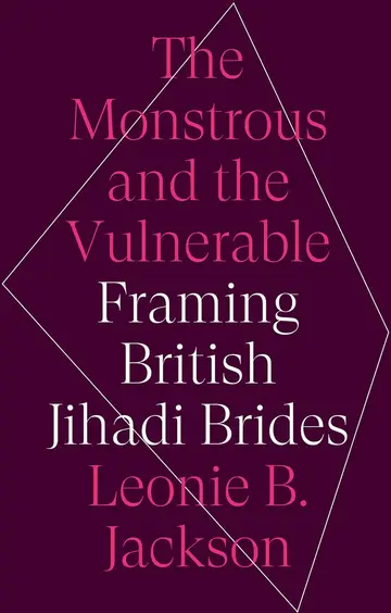 Cover of The Monstrous and the Vulnerable