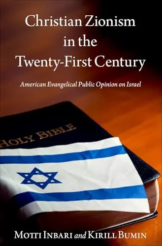 Cover of Christian Zionism in the Twenty-First Century