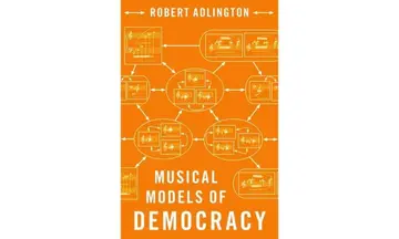 Cover of Musical Models of Democracy