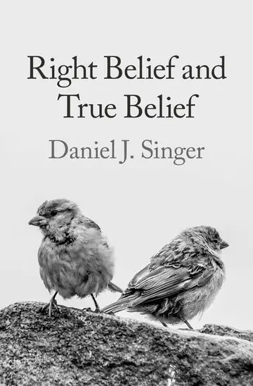 Cover of Right Belief and True Belief