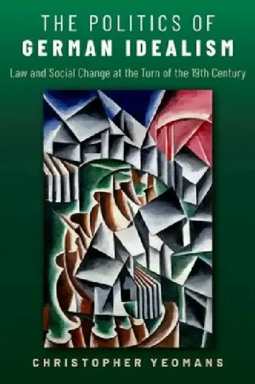 Cover of The Politics of German Idealism