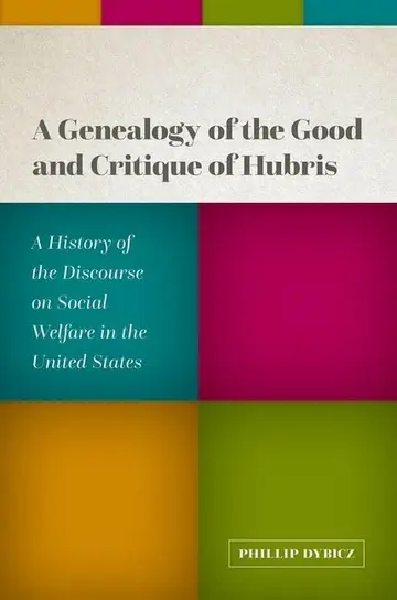 Cover of A Genealogy of the Good and Critique of Hubris
