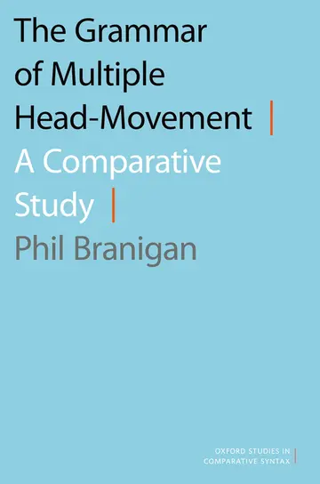 Cover of The Grammar of Multiple Head-Movement
