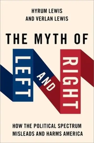 Cover of The Myth of Left and Right