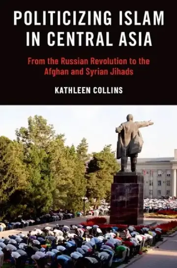 Cover of Politicizing Islam in Central Asia