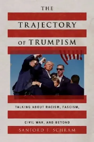 Cover of The Trajectory of Trumpism