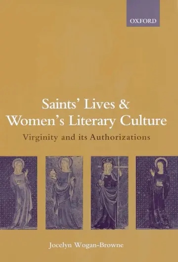 Cover of Saints' Lives and Women's Literary Culture C. 1150-1300