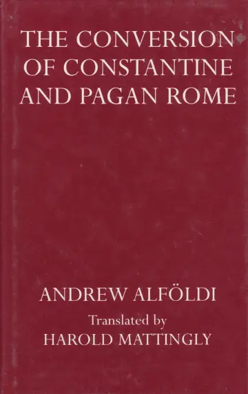 Cover of The Conversion of Constantine and Pagan Rome