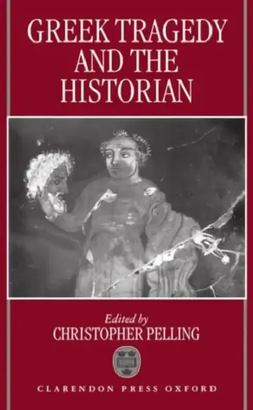 Cover of Greek Tragedy and the Historian