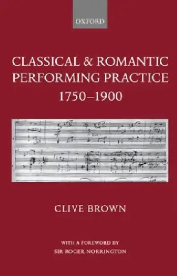Cover of Classical & Romantic Performing Practice 1750-1900