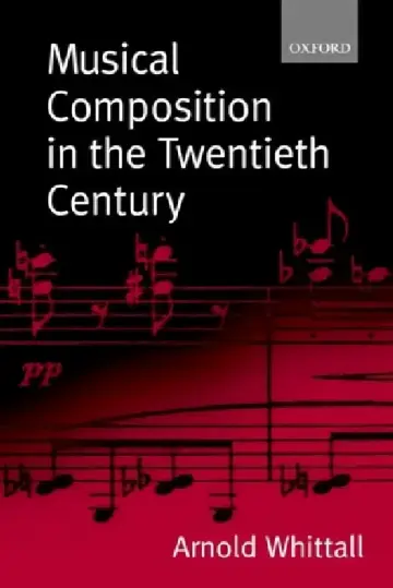 Cover of Musical Composition in the Twentieth Century