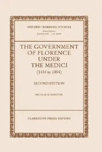 Cover of The Government of Florence Under the Medici (1434 to 1494)