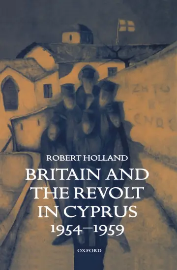 Cover of Britain and the Revolt in Cyprus, 1954-1959