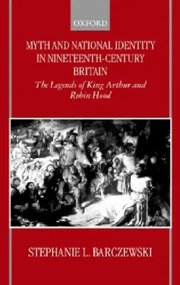 Cover of Myth and National Identity in Nineteenth-Century Britain