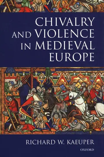 Cover of Chivalry and Violence in Medieval Europe
