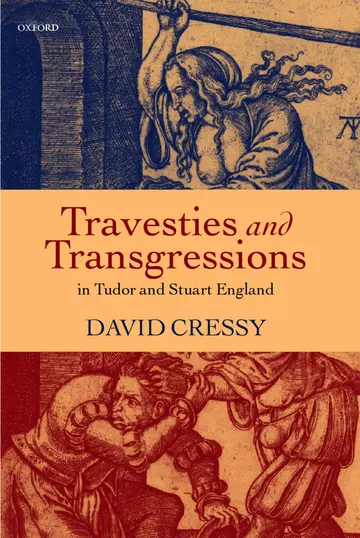 Cover of Travesties and Transgressions in Tudor and Stuart England