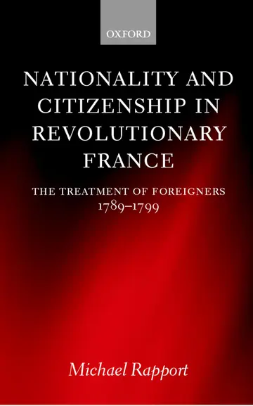 Cover of Nationality and Citizenship in Revolutionary France
