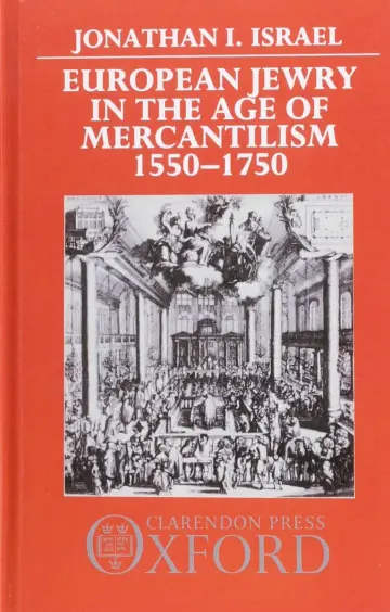 Cover of European Jewry in the Age of Mercantilism