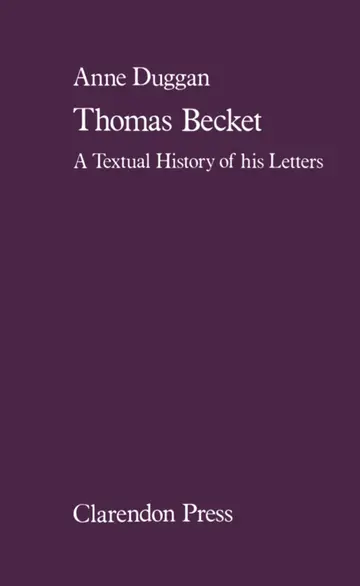 Cover of Thomas Becket - A Textual History of His Letters