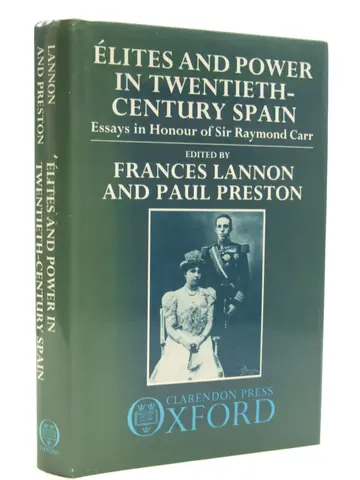 Cover of Elites and Power in Twentieth-Century Spain