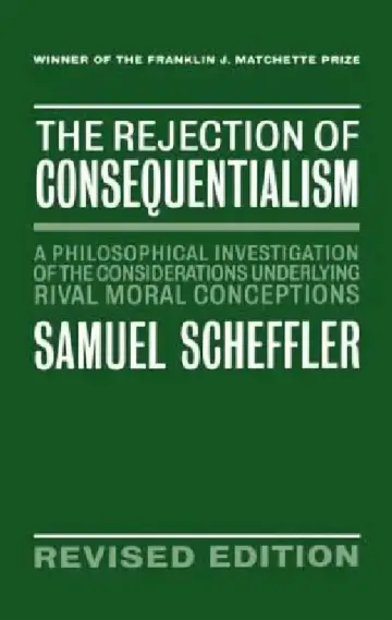 Cover of The Rejection of Consequentialism