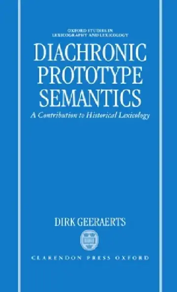 Cover of Diachronic Prototype Semantics