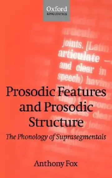 Cover of Prosodic Features and Prosodic Structure