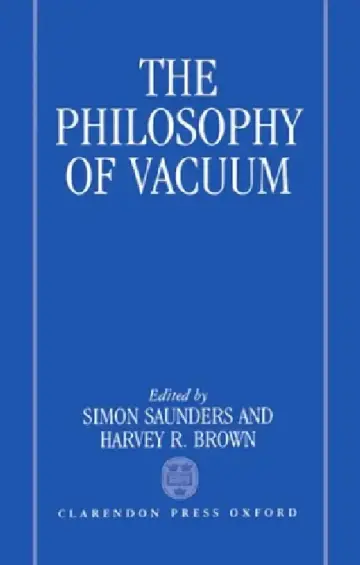 Cover of The Philosophy of Vacuum