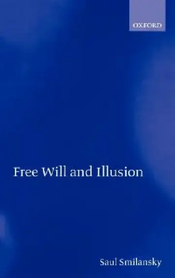 Cover of Free Will and Illusion