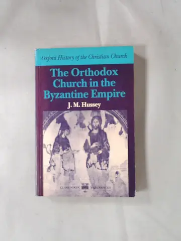 Cover of The Orthodox Church in the Byzantine Empire