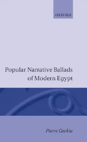 Cover of Popular Narrative Ballads of Modern Egypt