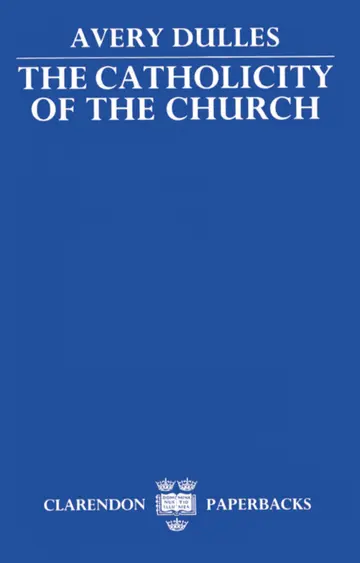 Cover of The Catholicity of the Church