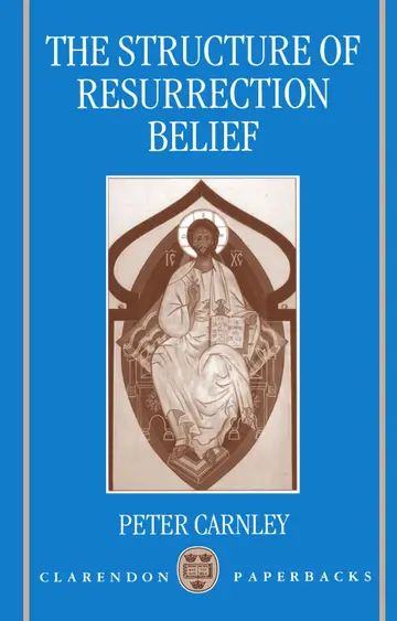 Cover of The Structure of Resurrection Belief
