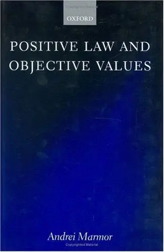 Cover of Positive Law and Objective Values