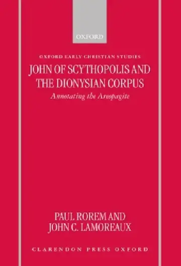 Cover of John of Scythopolis and the Dionysian Corpus