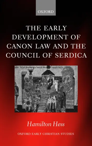 Cover of The Early Development of Canon Law and the Council of Serdica