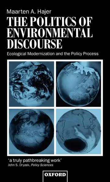 Cover of The Politics of Environmental Discourse
