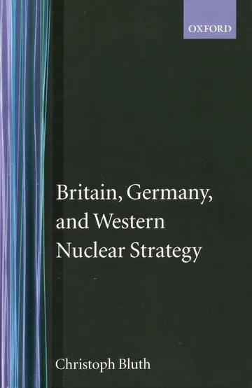 Cover of Britain, Germany, and Western Nuclear Strategy