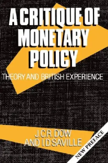 Cover of A Critique of Monetary Policy