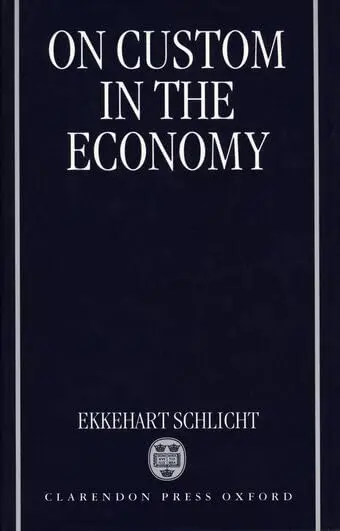 Cover of On Custom in the Economy