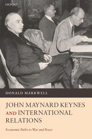 Cover of John Maynard Keynes and International Relations