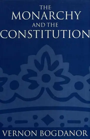 Cover of The Monarchy and the Constitution