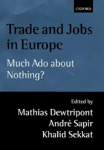 Cover of Trade and Jobs in Europe (Much ADO about Nothing?)