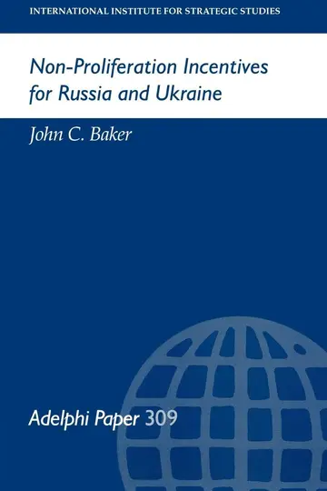 Cover of Non-Proliferation Incentives for Russia and Ukraine