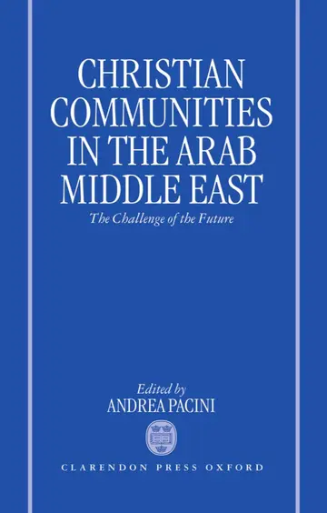 Cover of Christian Communities in the Arab Middle East