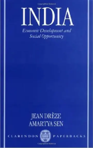 Cover of India Economic Development and Social Opportunity